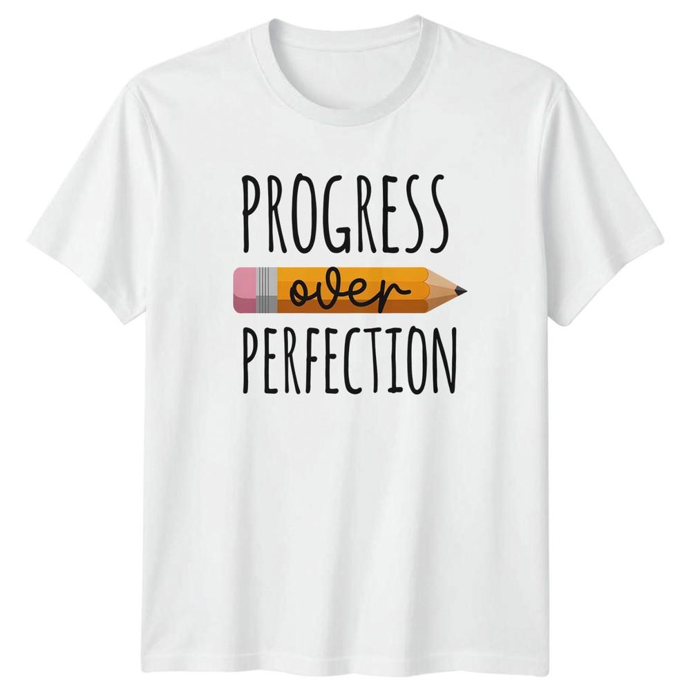 Progress Over Perfection TShirt Teacher Gift For Her S