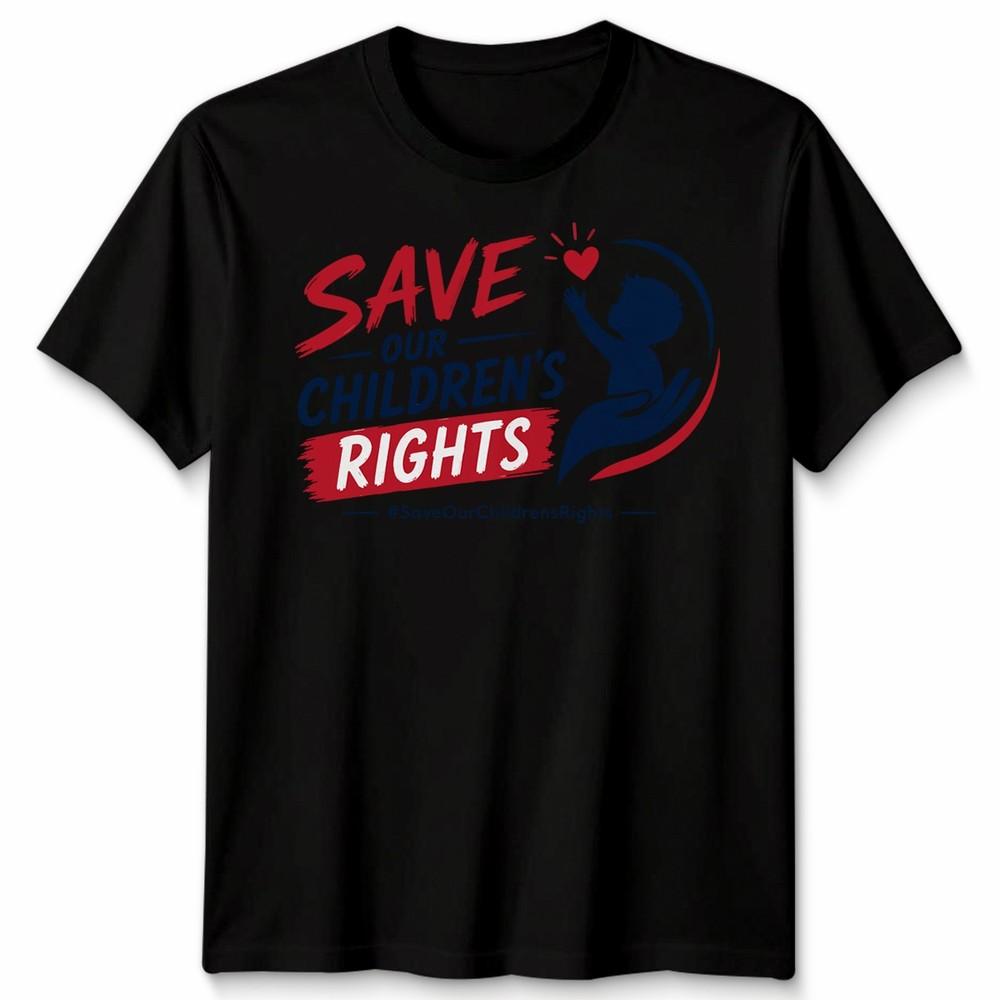 Save Our Childrens Rights Unisex T Shirt Advocacy Awareness Graphic Tee