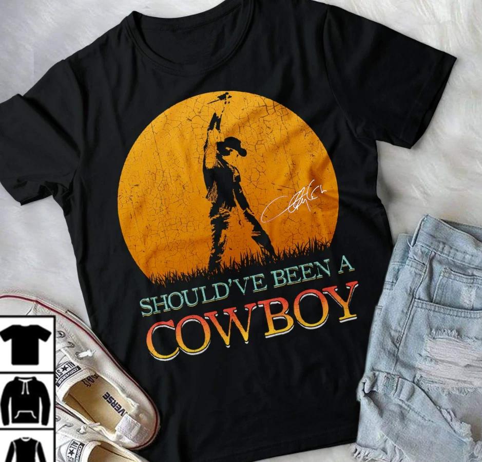 Vintage Toby Keith Should ve Been A Cowboy Cotton Black S-4XL Unisex Shirt TR023 L