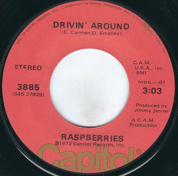 

7inch Record RASPBERRIES - Drivin Around 3885 Capitol Records 1974 US Rock Used