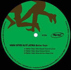 

12inch Record HIGH SPIES & D LAYNA - Better Days RTZ006 Rootz Records 2004 Netherland Dance & Electronica Used