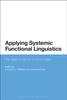 The Applying Systemic Functional Linguistics : The State of the Art In China Today Book
