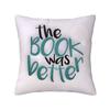 The Book Was Better Than My Life Tbh Pillow Cover Hug Pillowcase Pjo Percy Jackson Tmi The Mortal Instruments Fanboy Fangirl