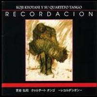 

CD KOJI KYOTANI Y SU QUARTETO TANGO - Recordacion KRS1954 NOT ON LABEL 1996 Japan ObiLatin Used