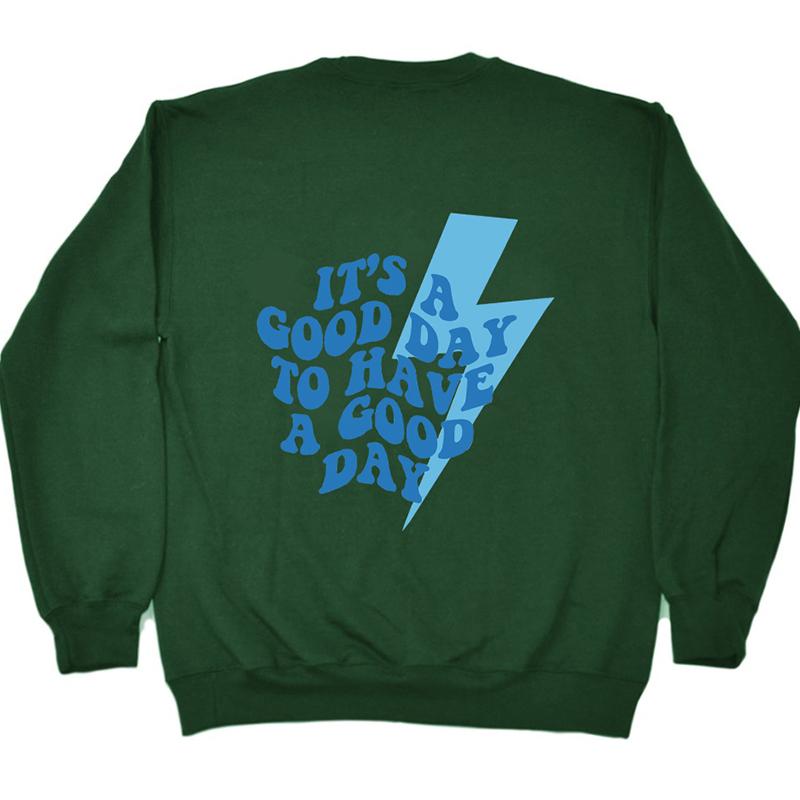 Its A Good Day To Have A Good Day Sweatshirt Funny Lightning Bolt Pullovers Sweatshirt Women Trendy Vintage Top