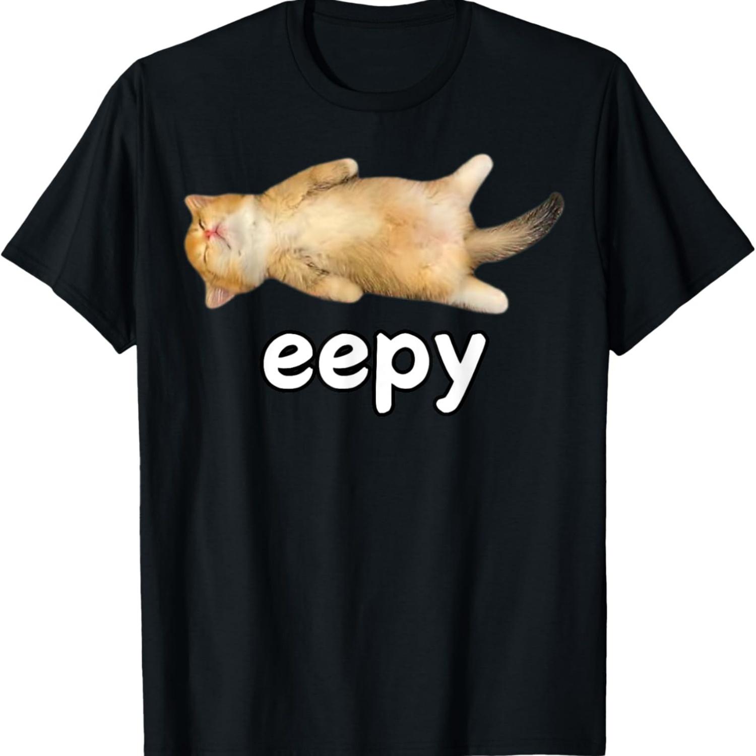 

Eepy Cat Meme Sleepy Cat Lover Funy Memes Internet Memes Pun T-Shirt for Men Women Kids S чёрный