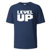 Printed T-Shirt Level Up Basic Streetwear 100% Cotton Tops For UnisexSummer Breathable Short-Sleeved O-neck Basic Tees