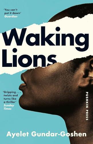 Waking Lions by Ayelet GundarGoshen Paperback Book 9781805332190