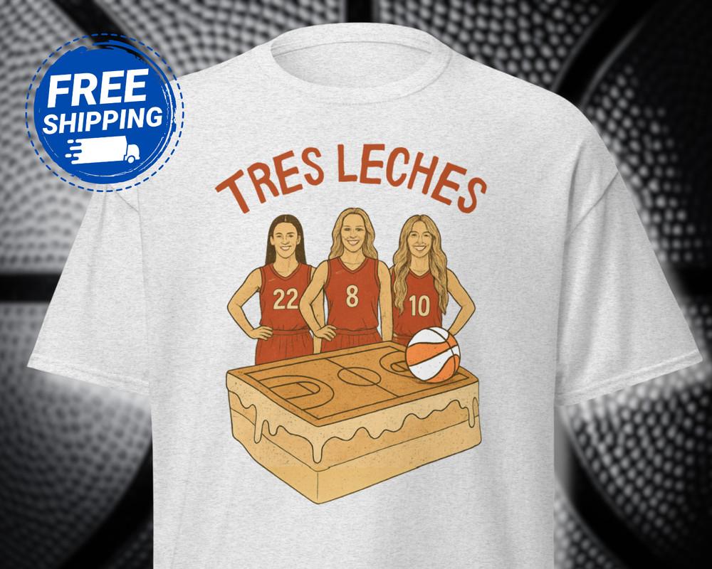 Funny Tres Leches Shirt Fever Hull Cunningham Clark Unisex Womens Basketball Tee Unisex T-Shirt XXL