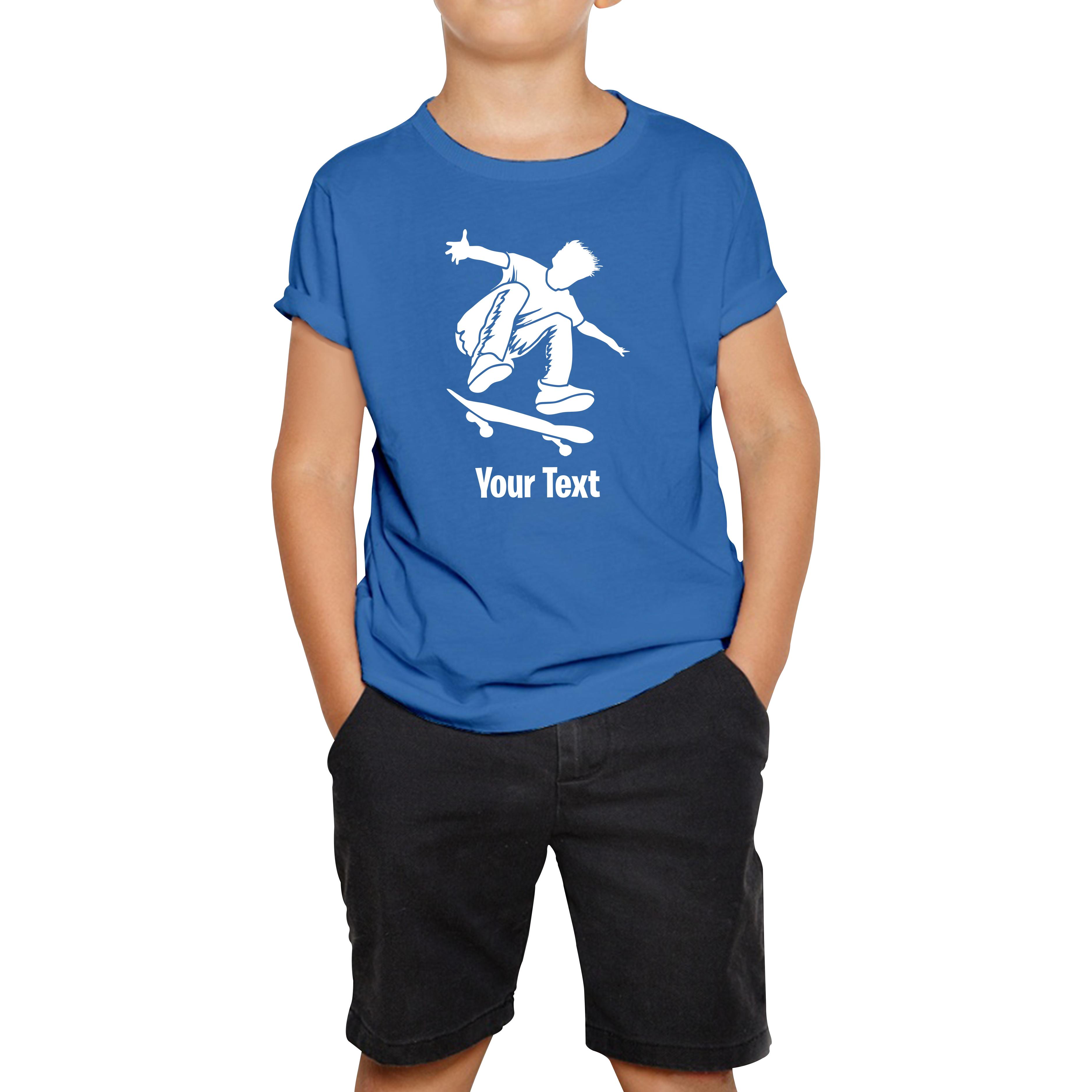 

Personalised Skateboard Your Name Skater Funny Skateboarding Sport Kids Tee 100