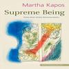 Supreme Being by Martha Kapos Paperback Book 9781904634621