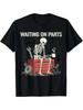 Funny Mechanic Skeleton T-Shirt | Waiting On Parts Graphic Tee