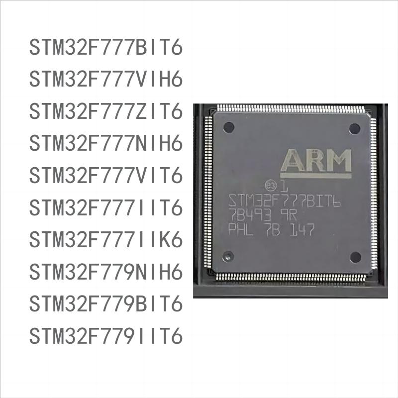 

10PCS brand new STM32F777seriesBIT6 VIH6 ZIT6 NIH6 VIT6 IIT6 IIK6 STM32F779seriesNIH6 BIT6 IIT6 STM32F777IIT6(1PCS)