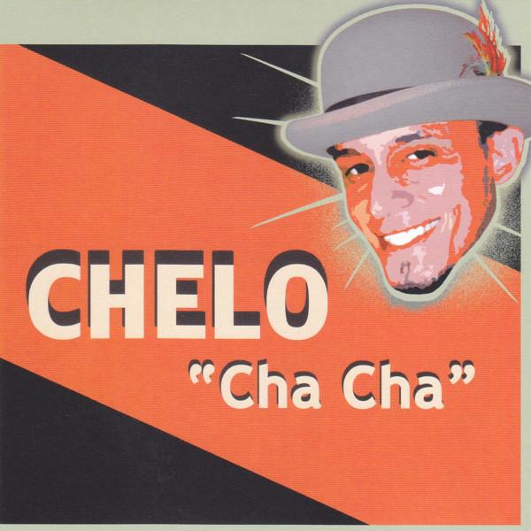 

CD CHELO Cha Cha SICP1082 2006 Japan ObiDance Electronica Used