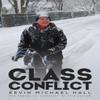 Class Conflict by Kevin Michael Hall Paperback Book 9781035858712