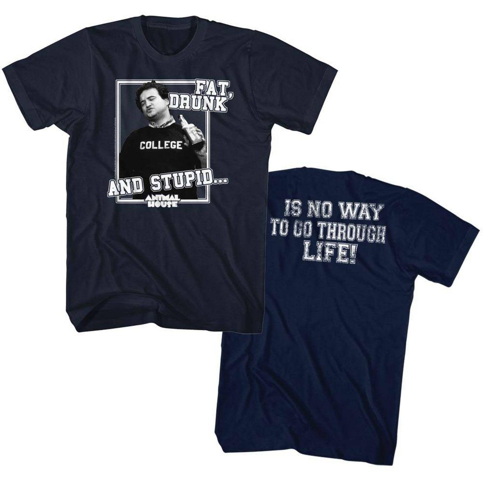 Animal House Drunk And Stupid Navy Adult T-Shirt S