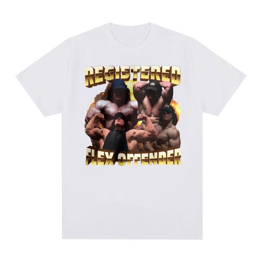 Registered Flex Offender Funny Gym Meme T Shirt Unisexs Bodybuilder Aesthetic Y2k Tshirt Unisex Harajuku Oversized Cotton Tshirts