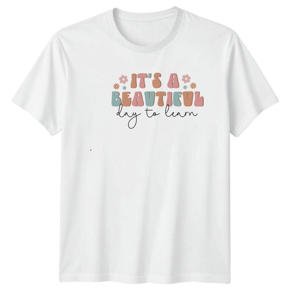 Teacher Its A Beautiful Day To Learn Retro Floral TShirt S