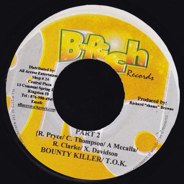 

7-дюймовая пластинка BOUNTY KILLER / T.O.K. / УЭЙН МАРС - Часть 2 / Мистер. Истина НИКАКОЙ B-Rich Records 2002 Ямайка Регги, Ска и Даб Б/У