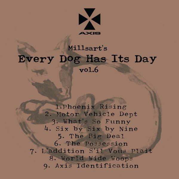 

LP Record MILLSART Every Dog Has Its Day Vol. 6 AX086 AXIS 2020 US Dance Electronica