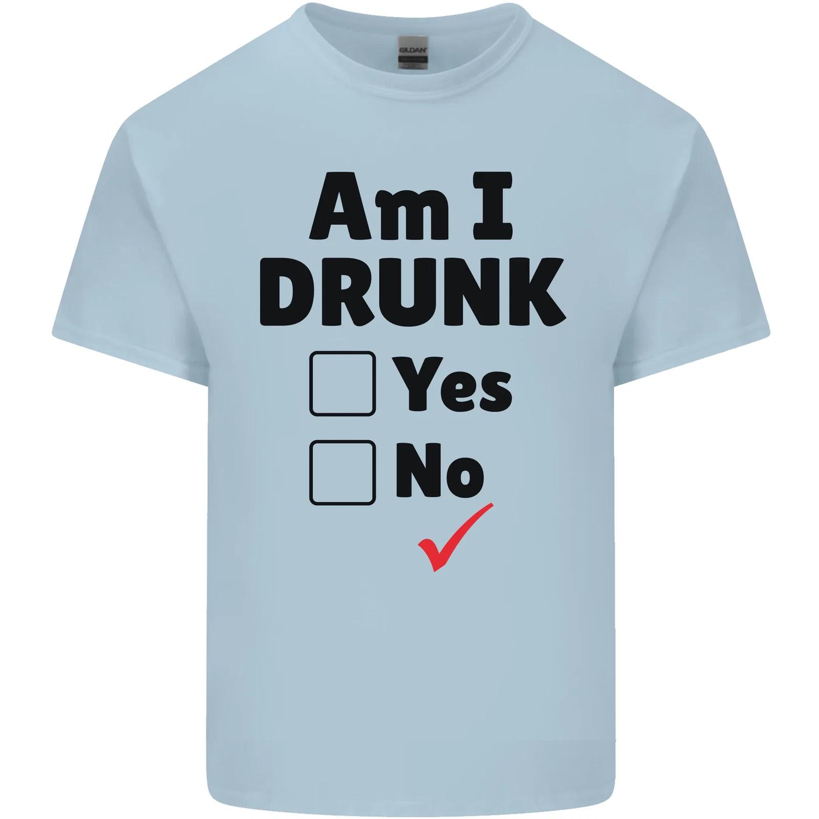 

Am I Drunk Funny Beer Alcohol Wine Guiness Kids T-Shirt Childrens 4XL
