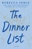 Bok The Dinner List : A Novel
