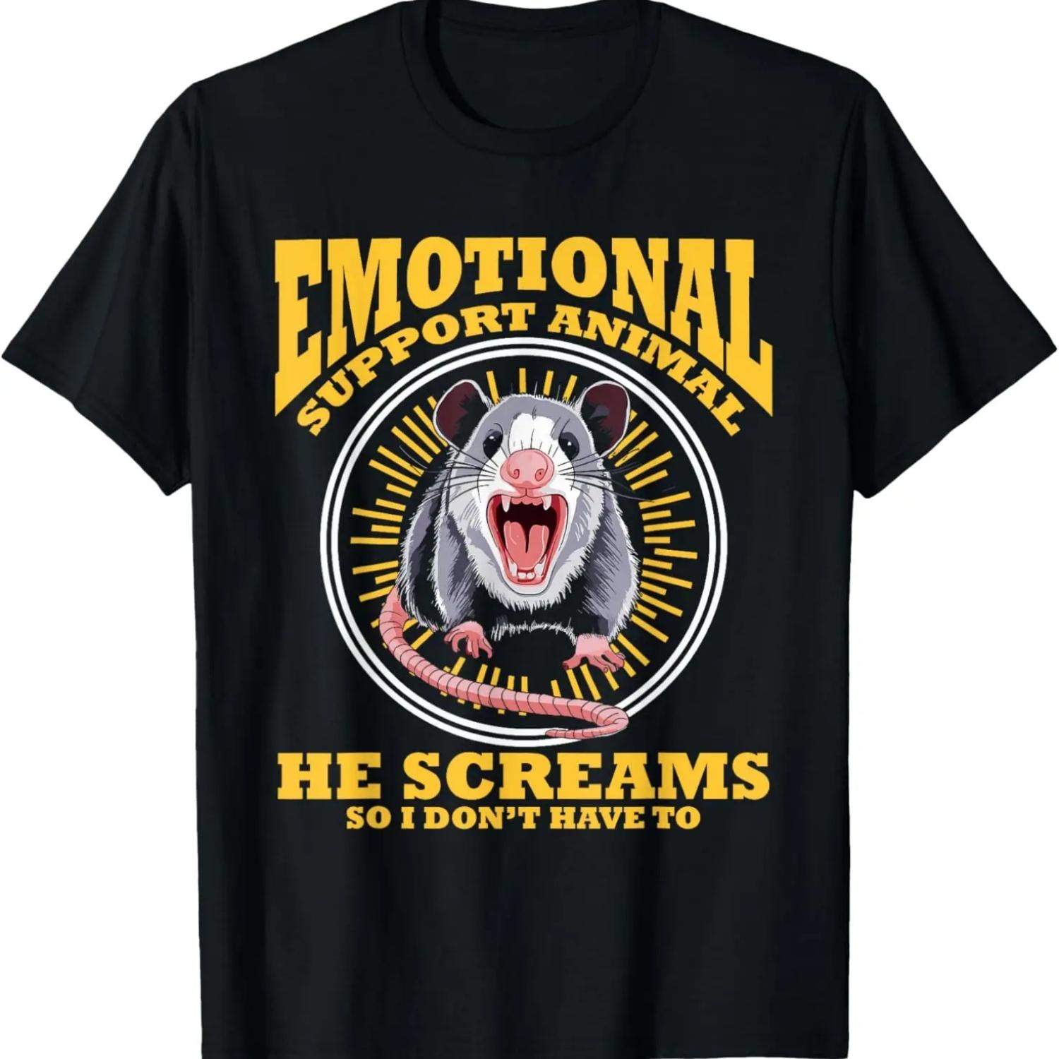 Emotional Support Animal He Screams Funny Opossum T-Shirt S