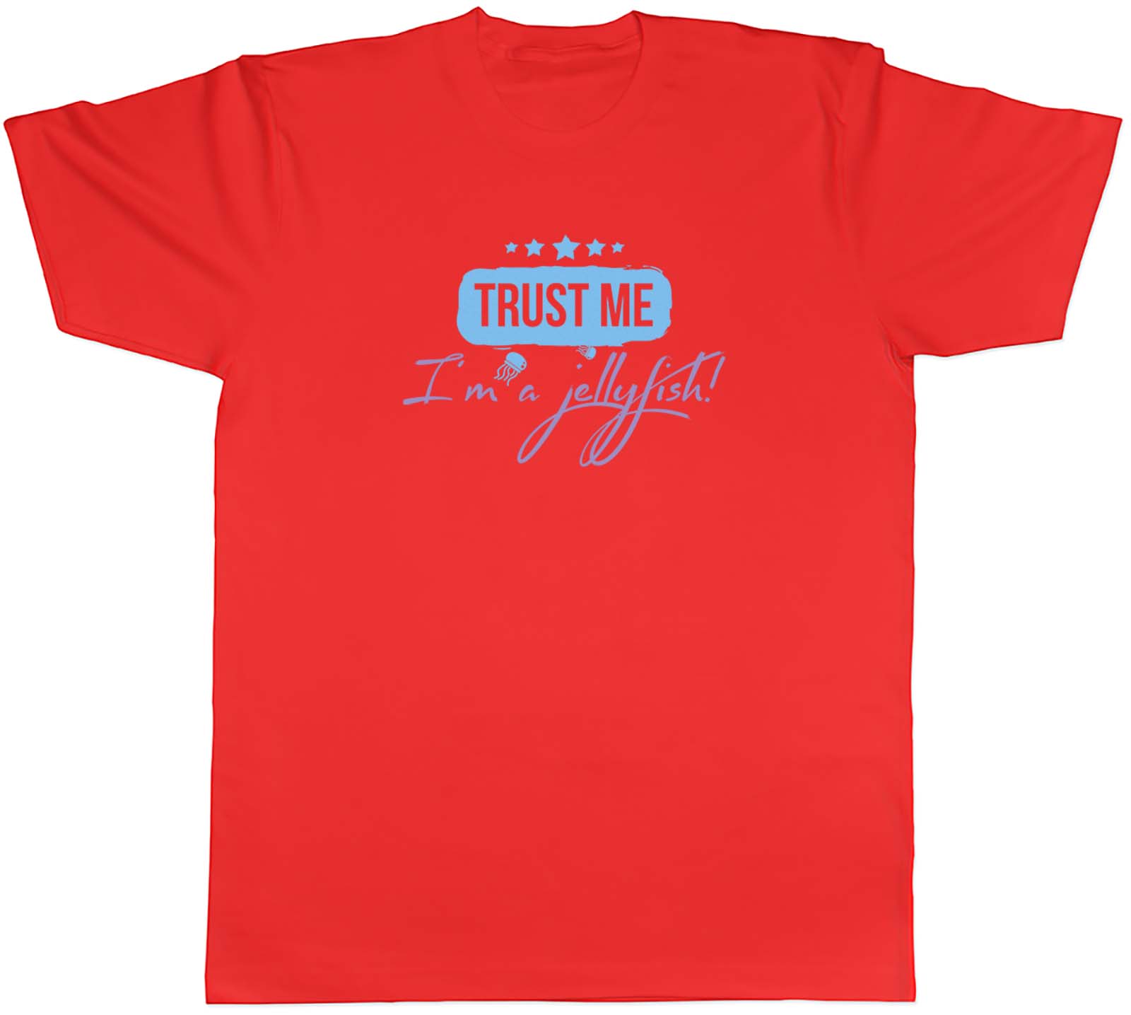 Im A Jellyfish Unisexs TShirt Sea Animals Fish Tee Gift S