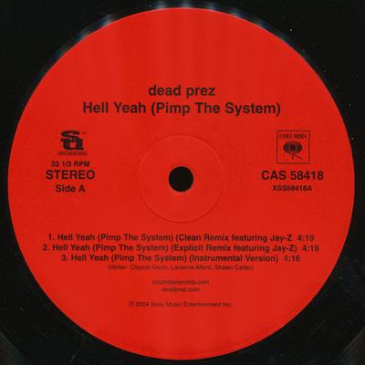 12inch Record DEAD PREZ - Hell Yeah (Pimp The System) (Remix) CAS58418 Columbia 2004 US Rap & Hip-Hop/R&B Used