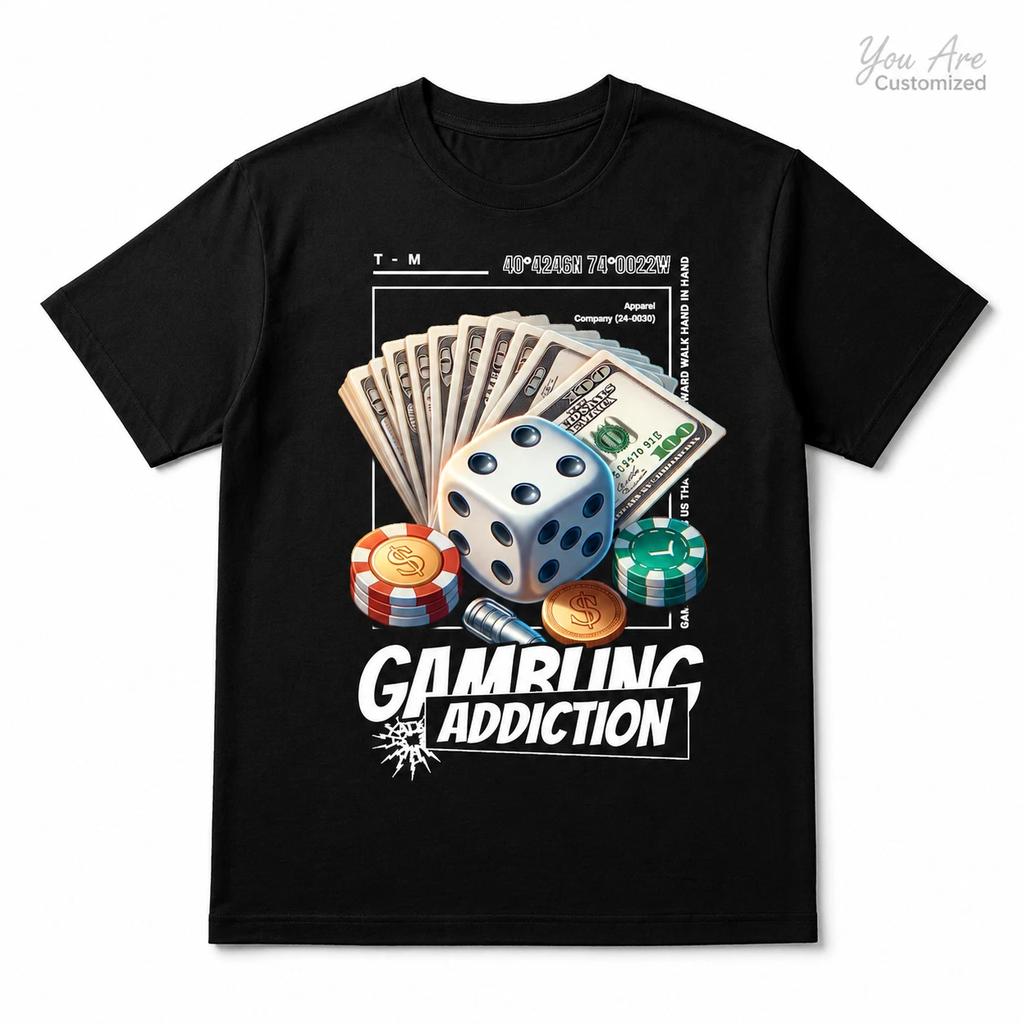 Gambling Addiction T Shirt Black or White Casino Dice Poker Money Graphic Tee 1