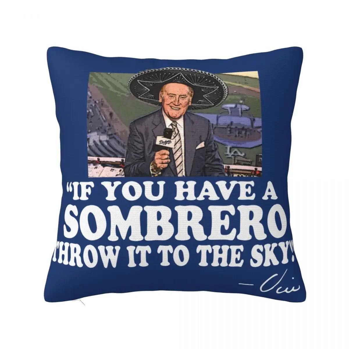 

Vin Scully Sombrero Pillowcase Polyester Cushion Cover Decor Throw Pillow Case Cover Bed Wholesale 66x66cm