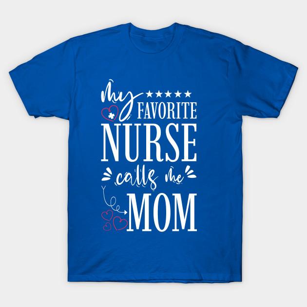 

Unisex Fashion TShirt My Favorite Nurse Calls Me Mom Print TShirt Plus Size XS-6XL T-Shirt 100%Cotton Tops O Neck Short Sleeve Tees M синий