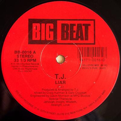 12inch Record T.J. - Liar BB0016 Big Beat 1990 US Dance & Electronica Used