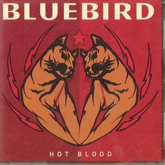 

CD BLUEBIRD - Hot Blood RQCY1002 SPARKMUSIQ Japan Rock Used