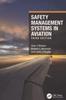 The Safety Management Systems In Aviation Book