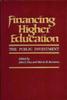 The Financing Higher Education : The Public Investment Book