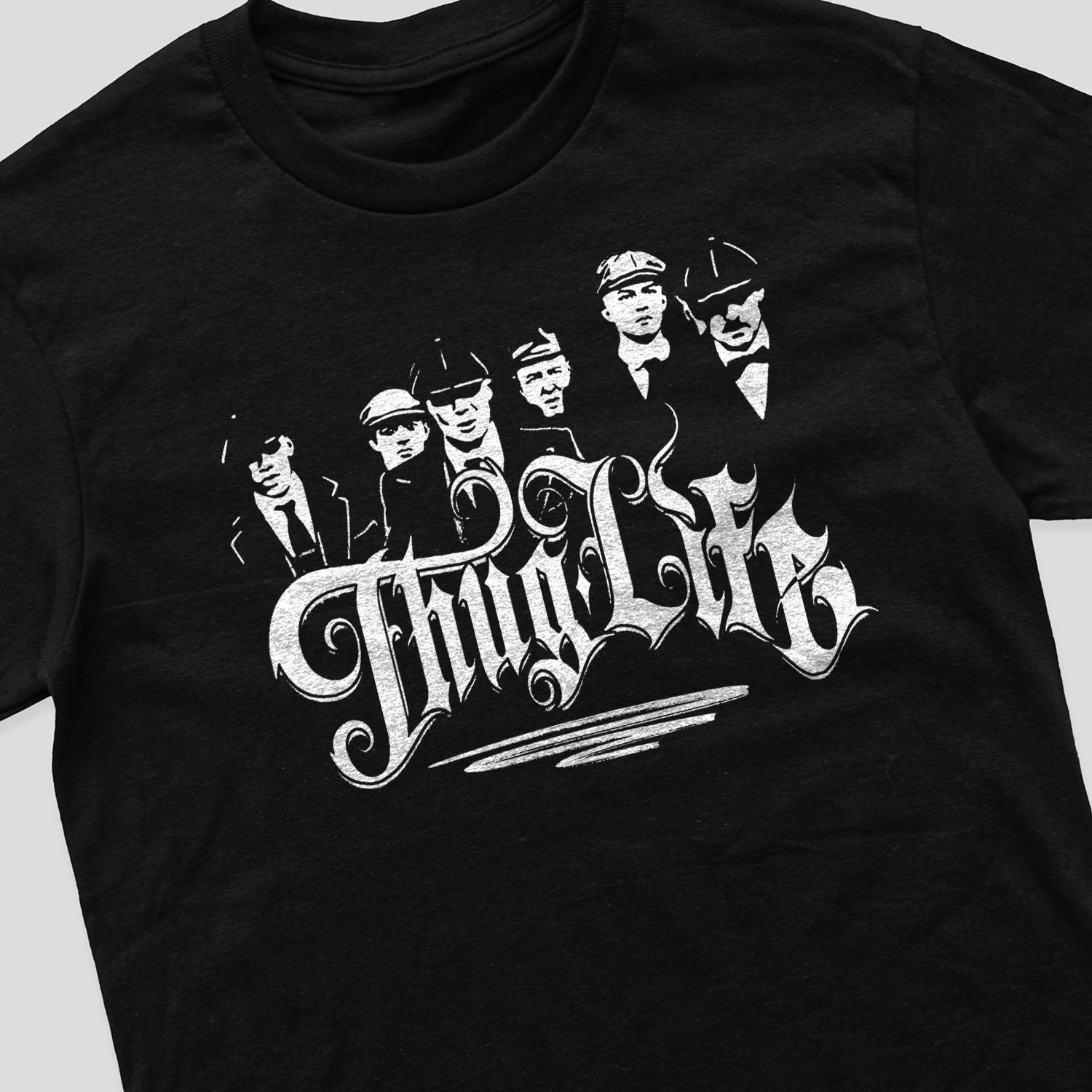 Peaky Blinders Shelby Thug Life Gift T Shirt Mens Womens Tees Top 80s 90s Retro 4XL