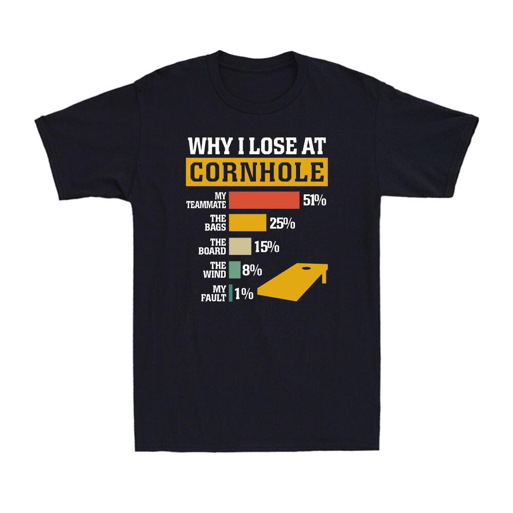 Why I Lose At Bags Game Team Funny Tailgate Party Gift Men s Cotton T-Shirt S разноцветный