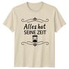 Alles Hat Seine Zeit TShirt GerUnisex Inspirational Quotes Gift For Him And Her
