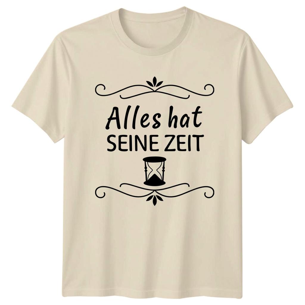 Alles Hat Seine Zeit TShirt GerUnisex Inspirational Quotes Gift For Him And Her