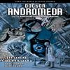 Doctor Andromeda and the Kingdom of Lost Tomorrows From the World... 9781506723297
