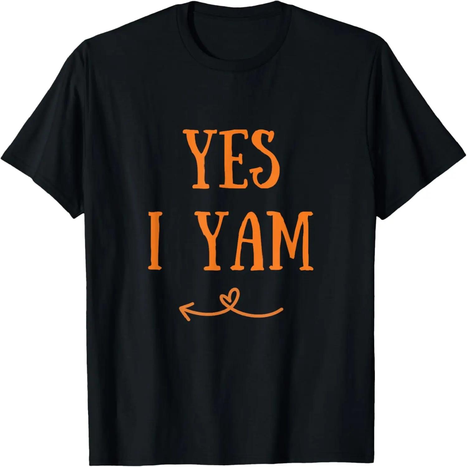 Funny Yes I Yam Thanksgiving Fall Harvest Couple Matching T-Shirt S