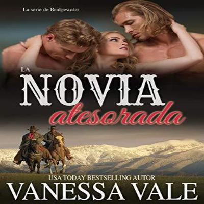 La Novia Atesorada by Vanessa Vale Paperback Book 9781795947978