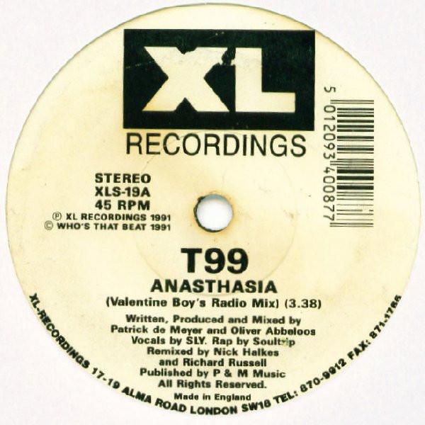 

7inch Record T99 - Anasthasia XLS19 XL Recordings 1991 UK Dance & Electronica Used