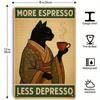 [1pc Sign] Coffee Tin Sign, More Espresso Less Depresso, Black Cat Design, Funny Cafe Sign, Coffee Shop Decor, Modern Wall Art