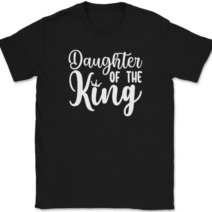 

Daughter of the King T-Shirt Christian Jesus Praise Worship God Text Tee 4XL