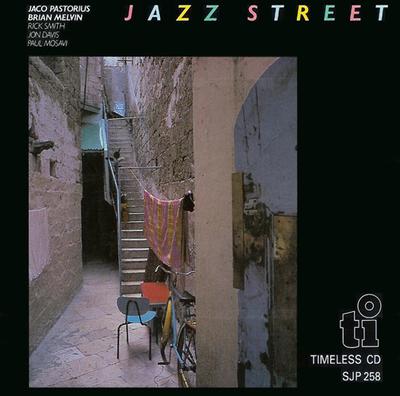 CD JACO PASTORIUS, BRIAN MELVIN - Jazz Street CDSJP258 Timeless Record 1989 Japan Jazz Gebraucht