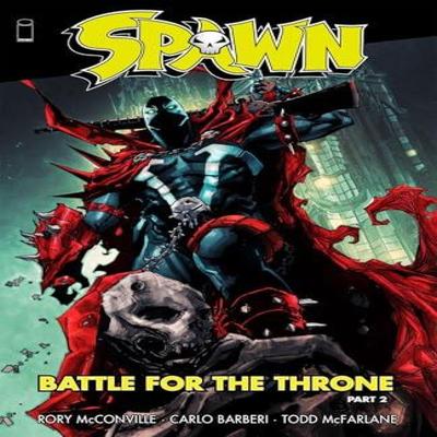 Spawn Battle for the Throne Part 2 Paperback Book 9781534329867