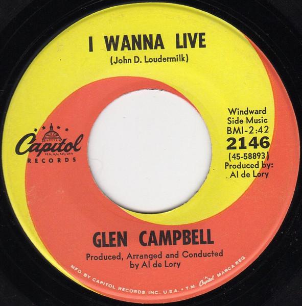 

7inch Record GLEN CAMPBELL I Wanna Live Thats All That Matt 4558896 Capitol Records 1968 US CountryFolk Used