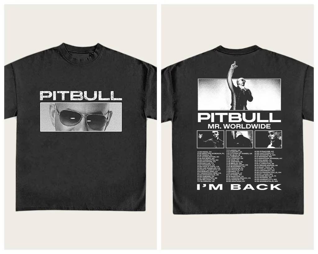 2026 Pitbull Im Back North America Tour Tshirt Men And Women Summer Cotton Clothing Fashion High Quality Short Sleeved Top